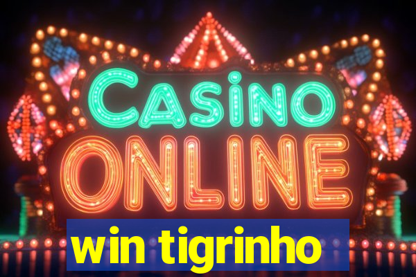 win tigrinho